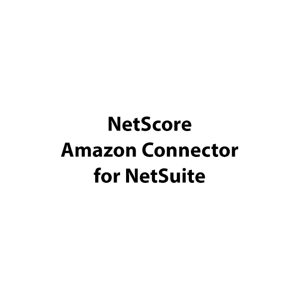 Netscore amazon connector for Netsuite