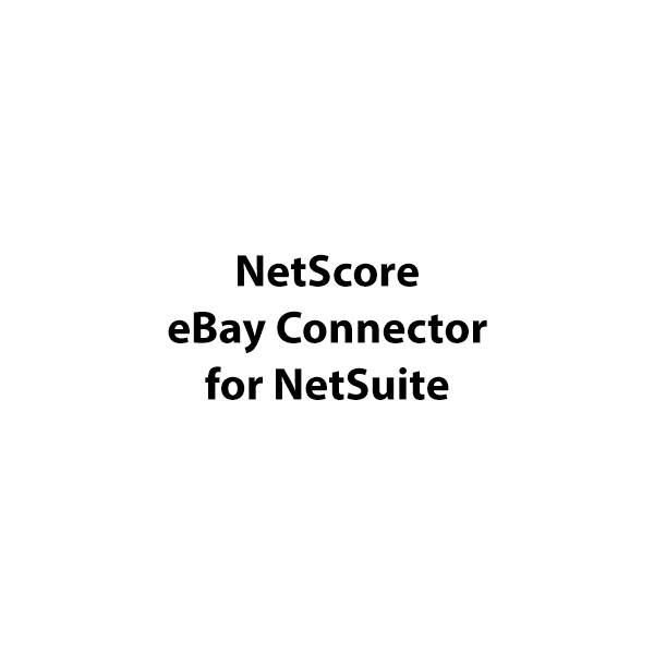 Netscore Ebay connector for Netsuite