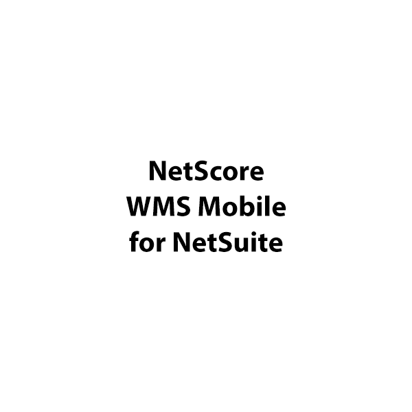 Netscore WMS Mobile for Netsuite